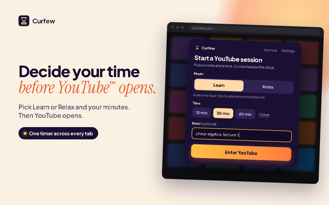 Curfew's start screen: Learn mode and 30 minutes selected, the option to add a note, and the Enter YouTube button.