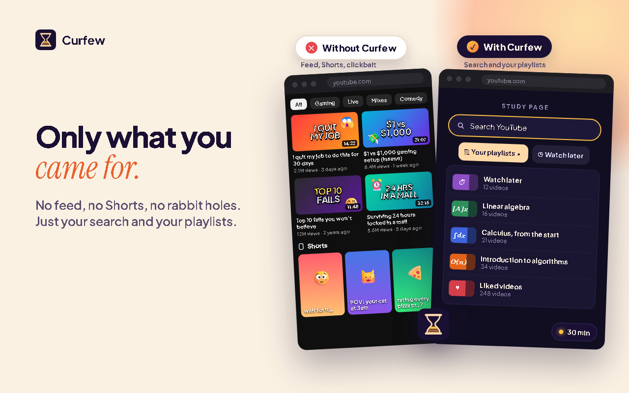 Without Curfew, YouTube's busy home feed; with Curfew in Learn mode, a study page with one search box and your playlists.